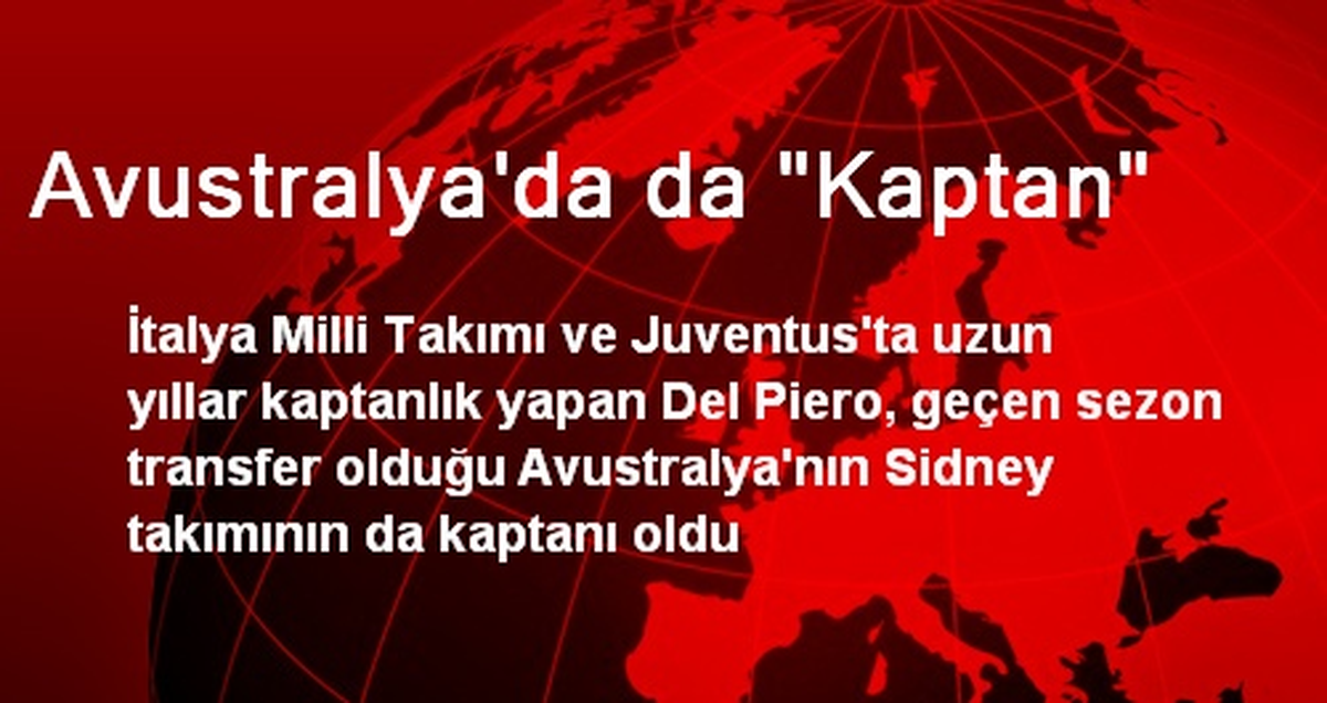 Avustralya\'da da "Kaptan"