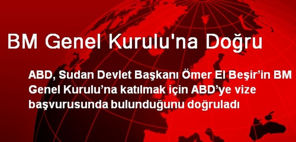 BM Genel Kurulu\'na Doğru