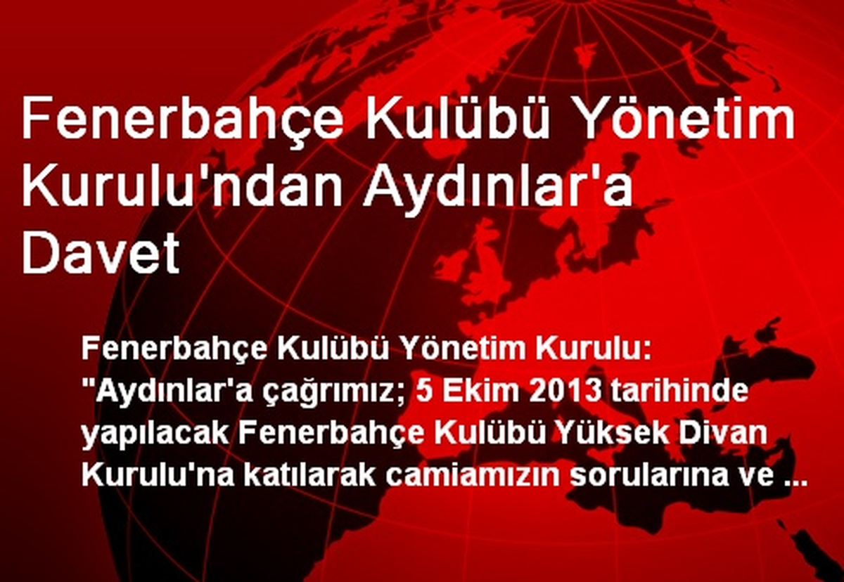 Fenerbahçe Kulübü Yönetim Kurulu\'ndan Aydınlar\'a Davet