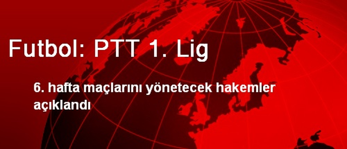 Futbol: PTT 1. Lig