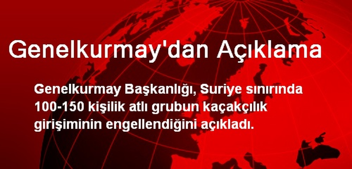 Genelkurmay\'dan Açıklama