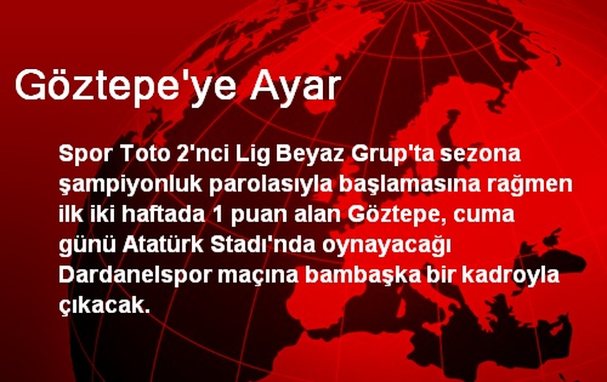 Göztepe\'ye Ayar