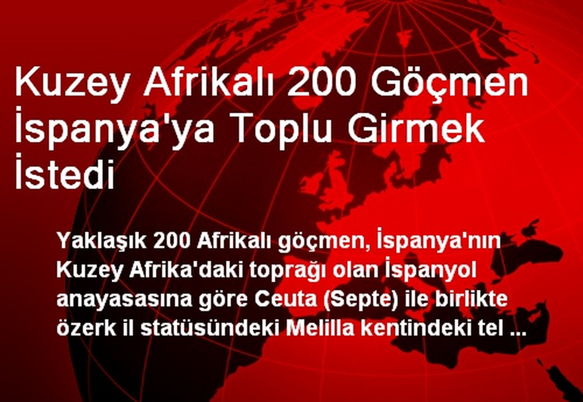 Kuzey Afrikalı 200 Göçmen İspanya\'ya Toplu Girmek İstedi