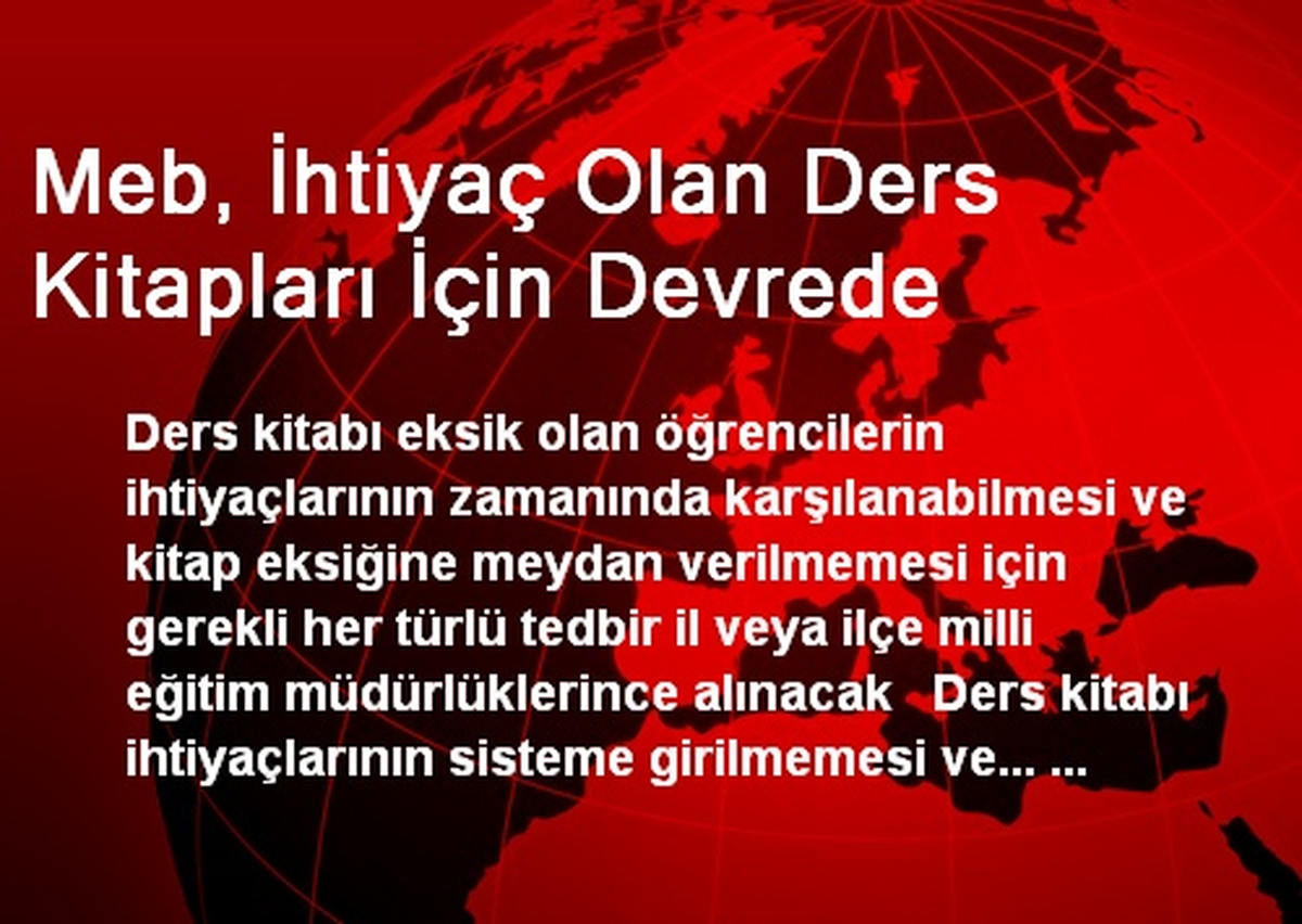 Meb, İhtiyaç Olan Ders Kitapları İçin Devrede