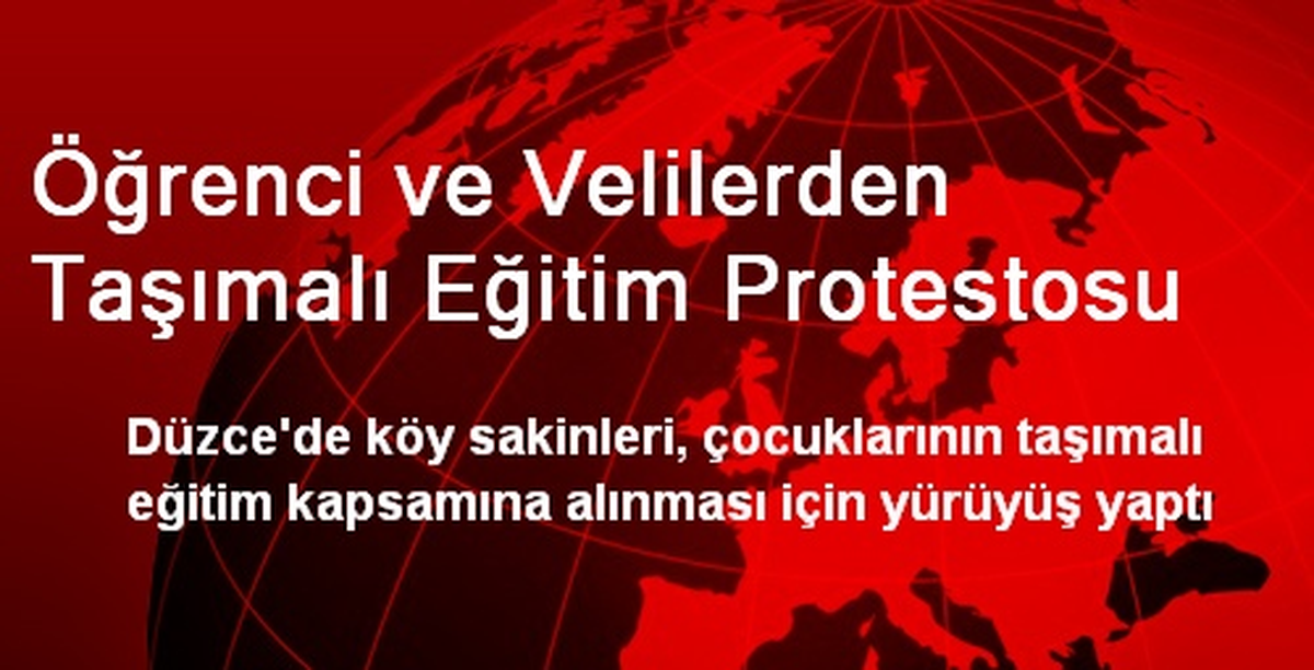 Öğrenci ve Velilerden Taşımalı Eğitim Protestosu