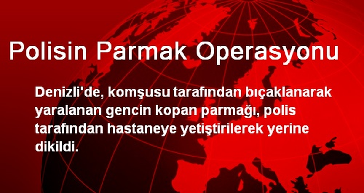 Polisin Parmak Operasyonu