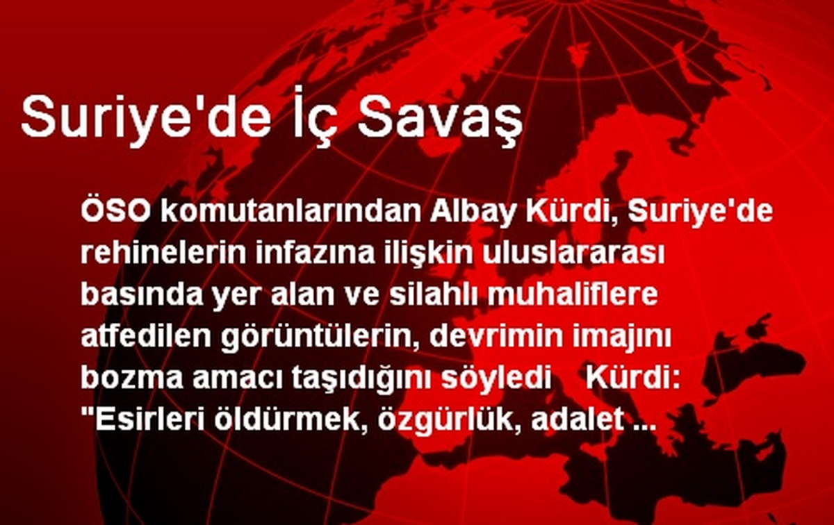 ÖSO Komutanı: Rehinelerin Öldürülmesi Kabul Edilemez