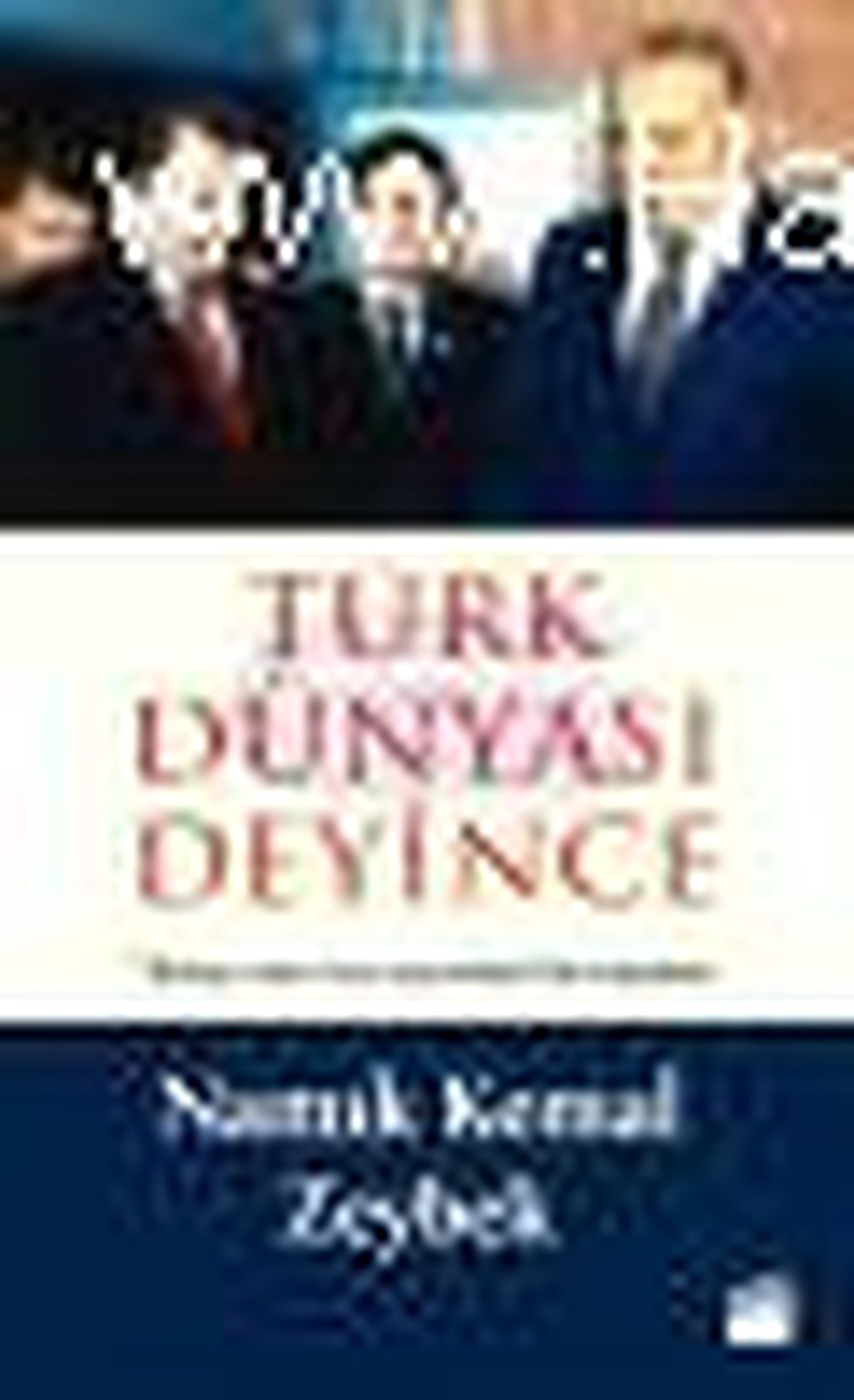 Türk Dünyası Deyince Kitabı