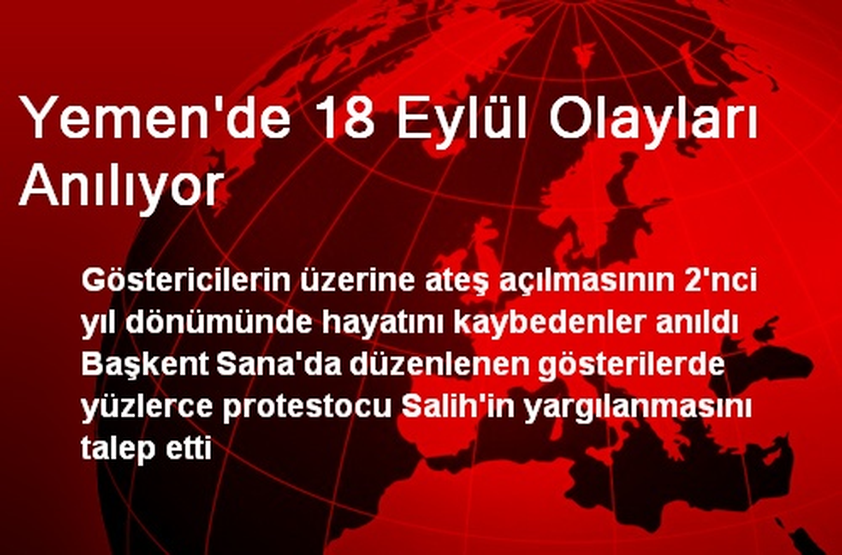 Yemen\'de 18 Eylül Olayları Anılıyor