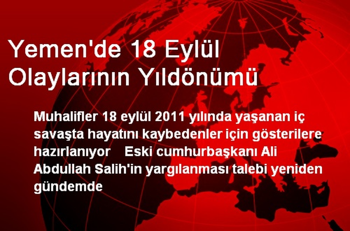 Yemen\'de 18 Eylül Olaylarının Yıldönümü