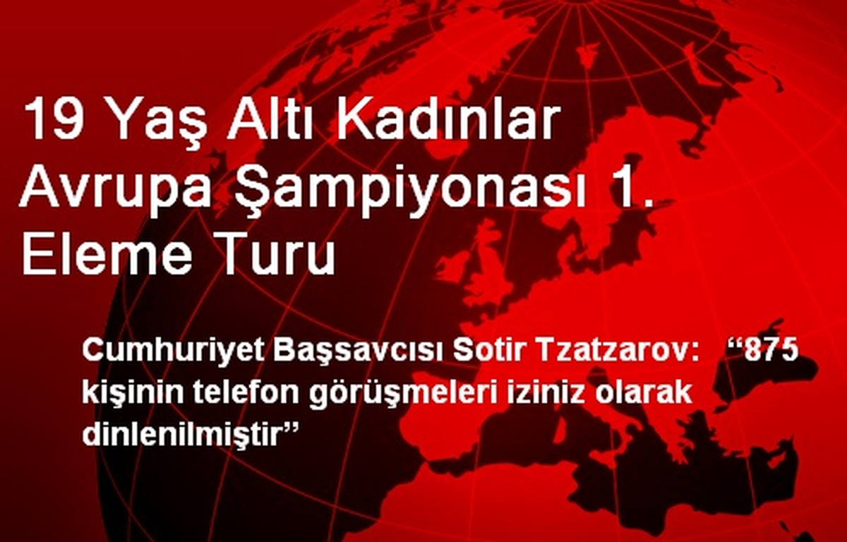 Bulgaristan\'da 875 Kişi Yasadışı Dinlenildi