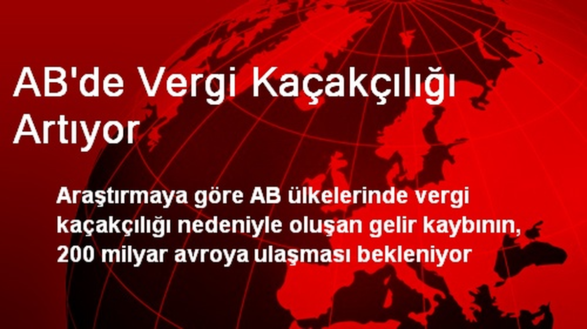 AB\'de Vergi Kaçakçılığı Artıyor