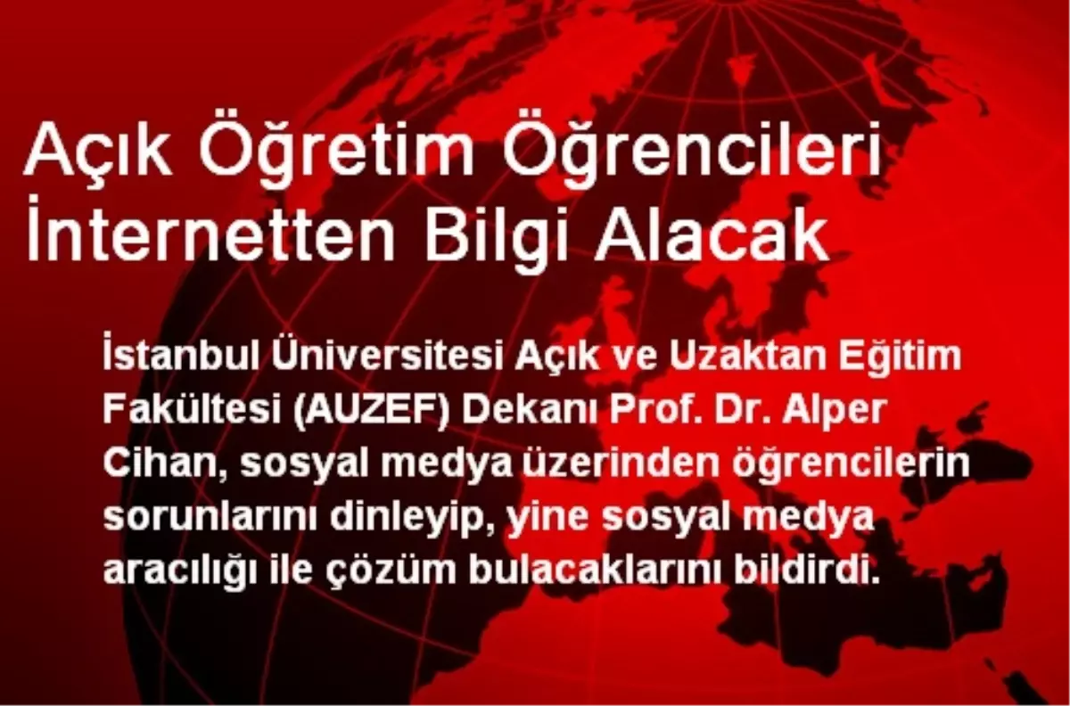 Açık Öğretim Öğrencileri İnternetten Bilgi Alacak