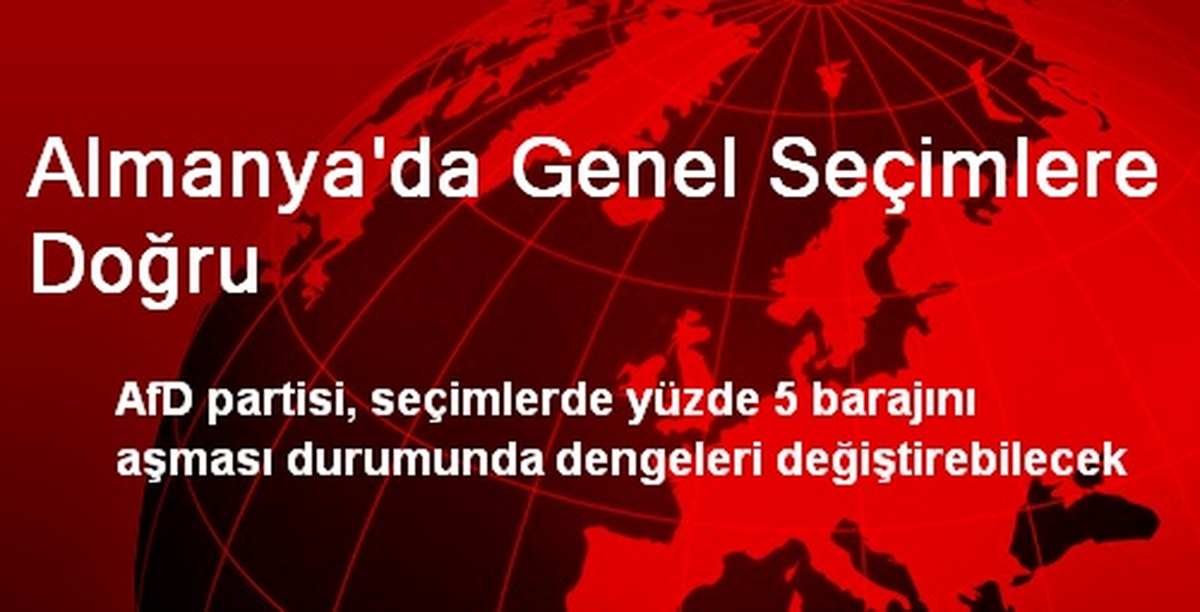 Almanya\'da Genel Seçimlere Doğru
