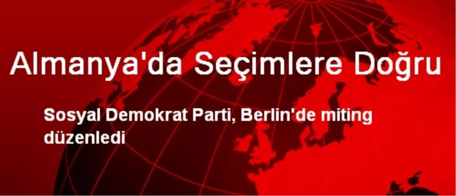 Almanya\'da Seçimlere Doğru