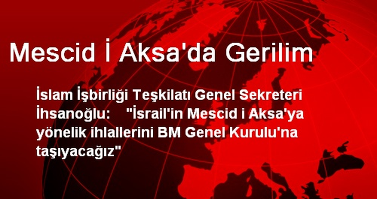 Mescid İ Aksa\'da Gerilim