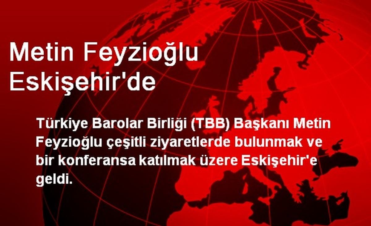 Metin Feyzioğlu Eskişehir\'de