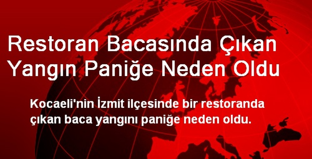 Restoran Bacasında Çıkan Yangın Paniğe Neden Oldu
