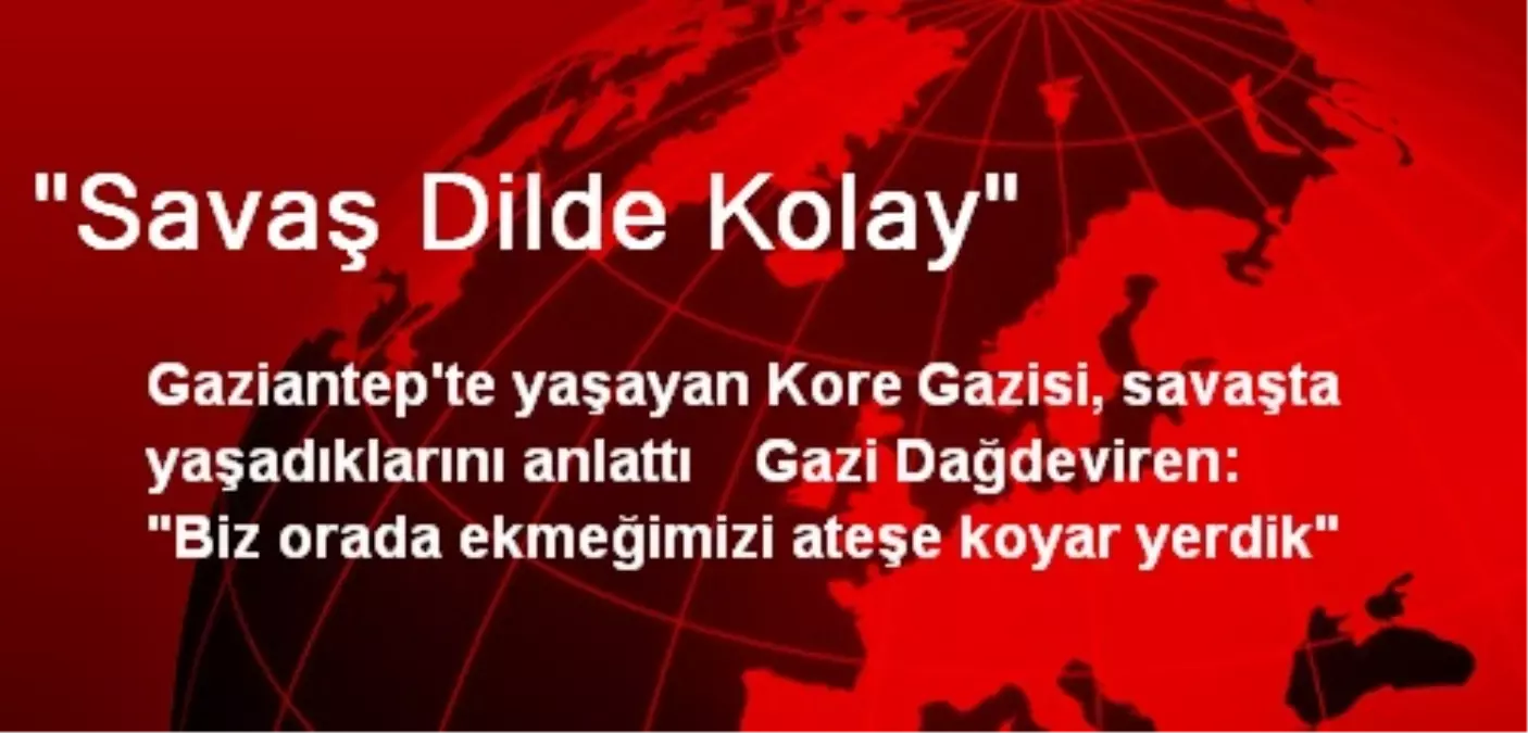 "Savaş Dilde Kolay"