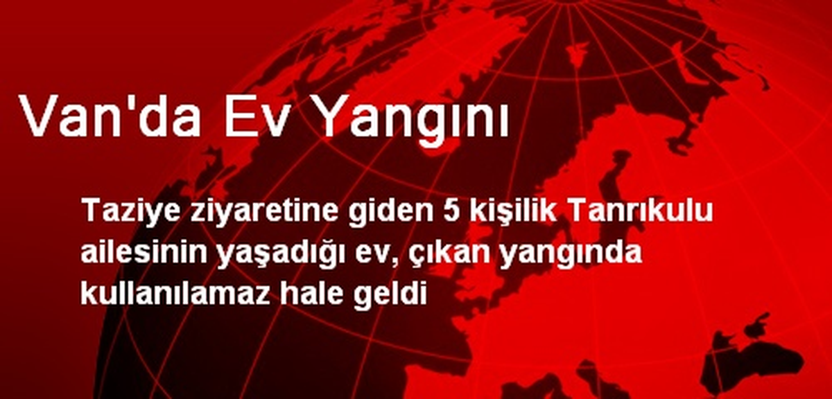 Van\'da Ev Yangını