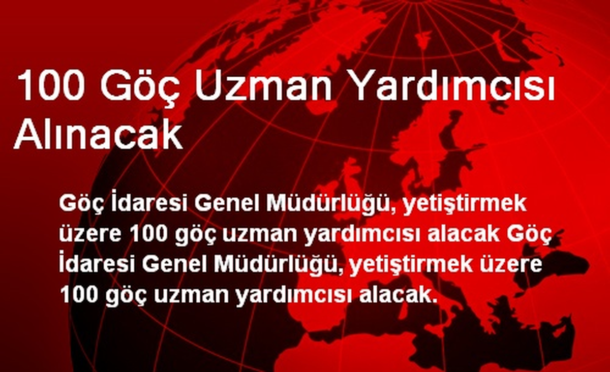 Göç İdaresi Kadrosunu Arttırıyor