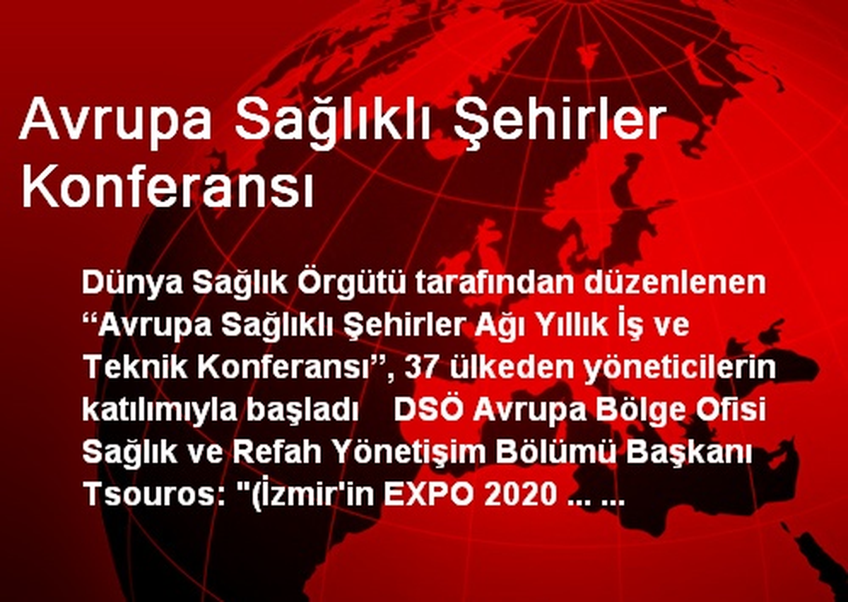 Avrupa Sağlıklı Şehirler Konferansı