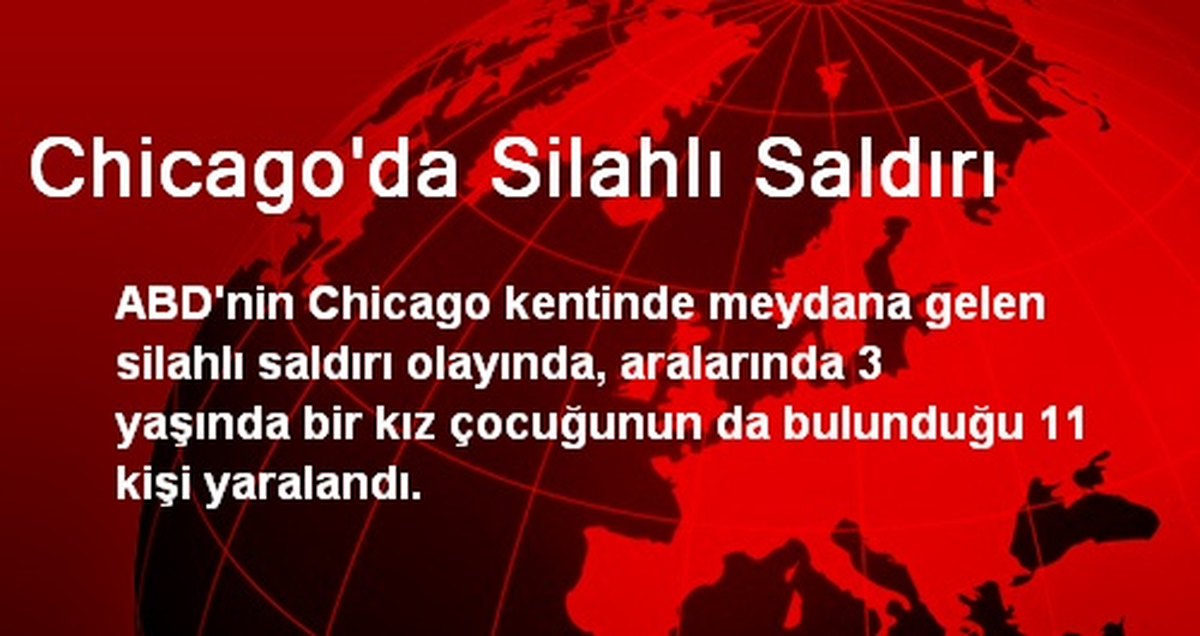 Chicago\'da Silahlı Saldırı