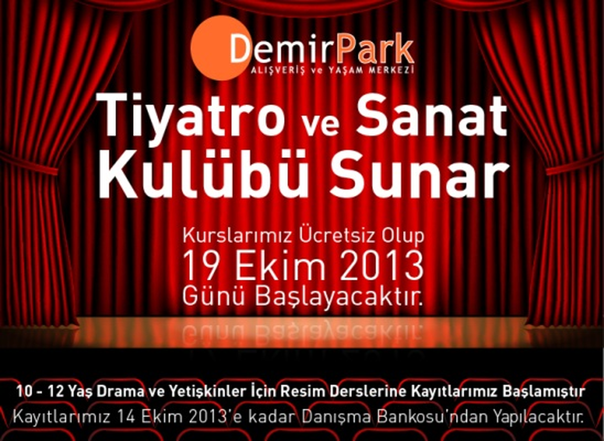 Demirpark AVM\' de Tiyatro ve Sanat Kulübü Başlıyor