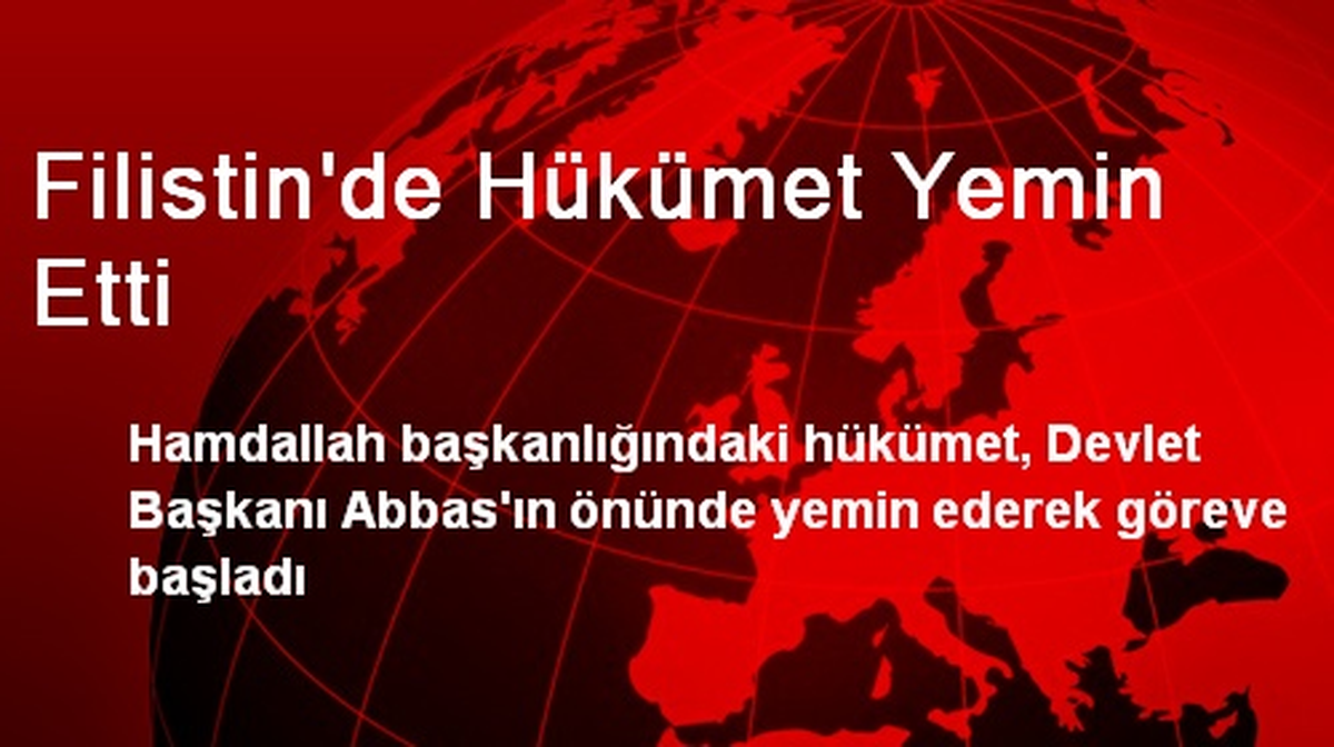 Filistin\'de Hükümet Yemin Etti