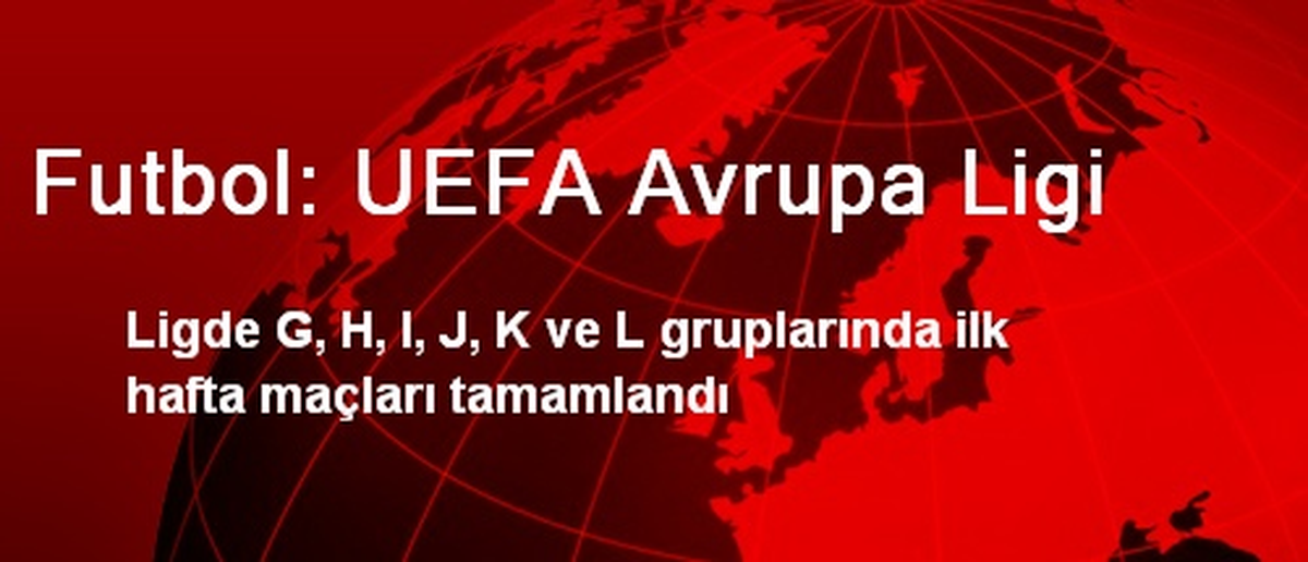 Futbol: UEFA Avrupa Ligi