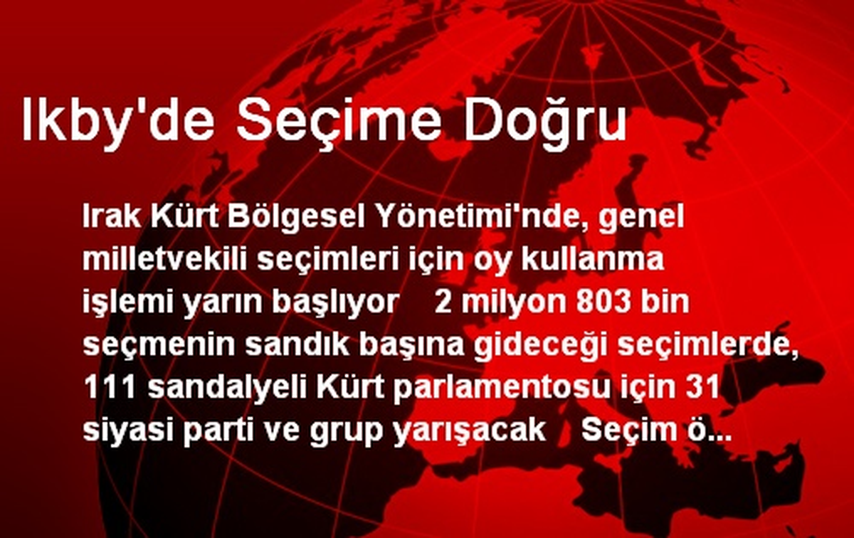 Ikby\'de Seçime Doğru