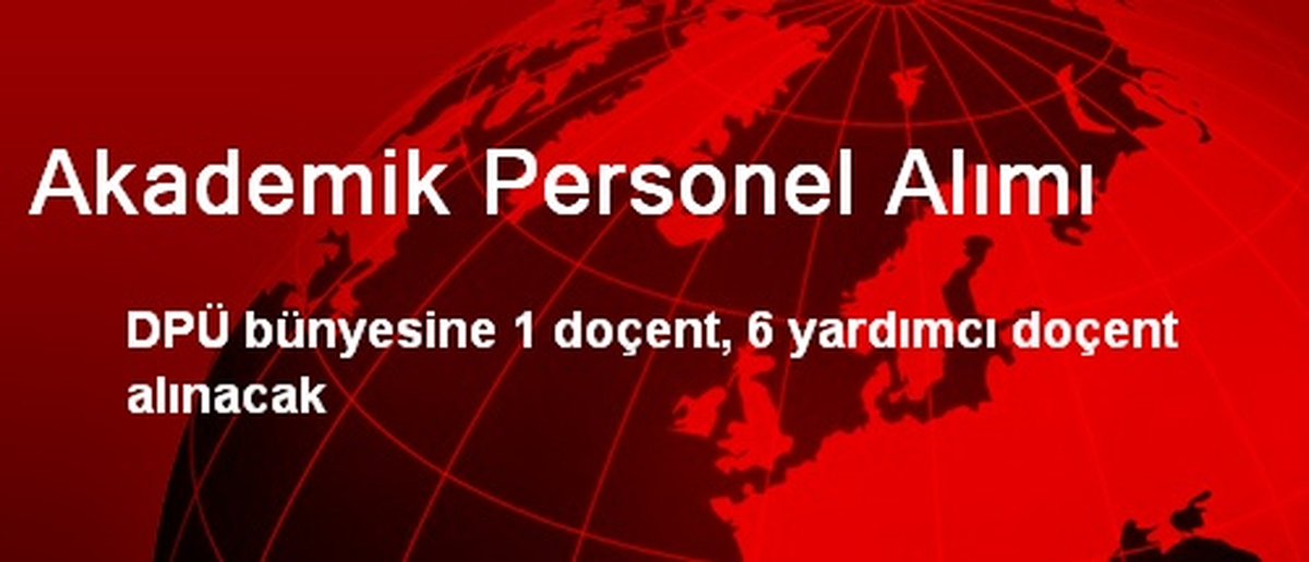 Akademik Personel Alımı