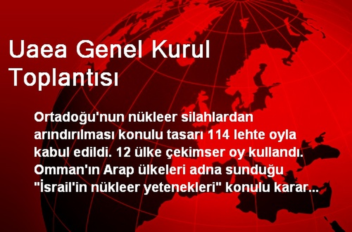 Uaea Genel Kurul Toplantısı