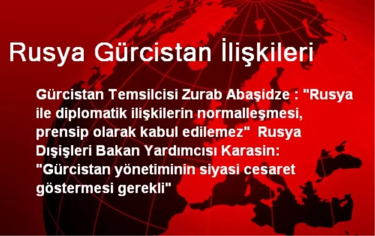 Rusya Gürcistan İlişkileri