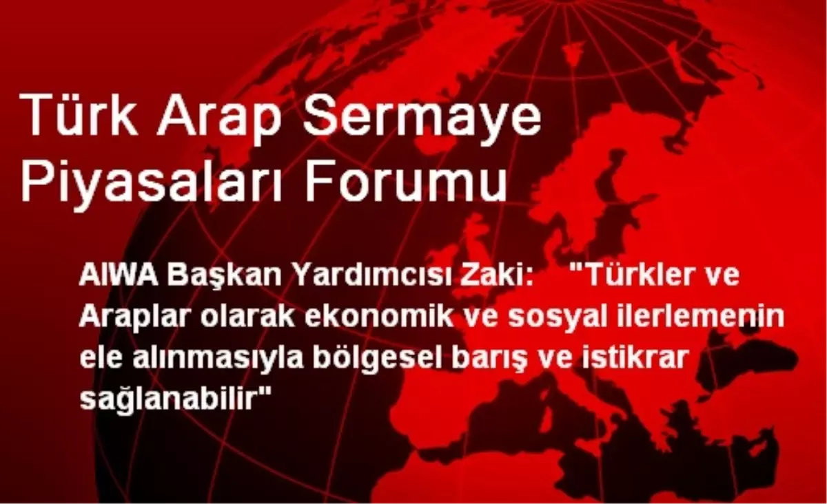 Türk Arap Sermaye Piyasaları Forumu