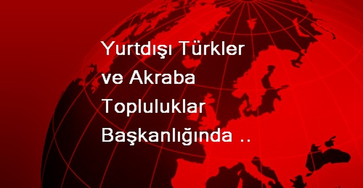 Yurtdışı Türkler ve Akraba Topluluklar Başkanlığında "Böcek" Bulunması