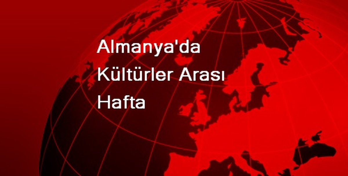 Almanya\'da Kültürler Arası Hafta