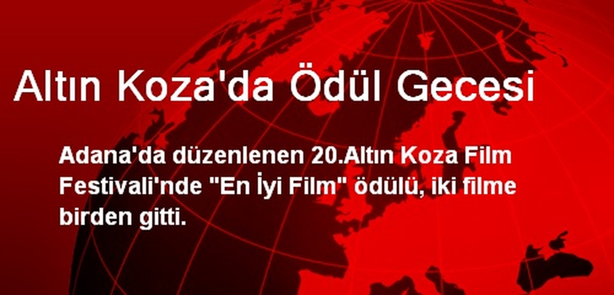 Altın Koza\'da Ödül Gecesi