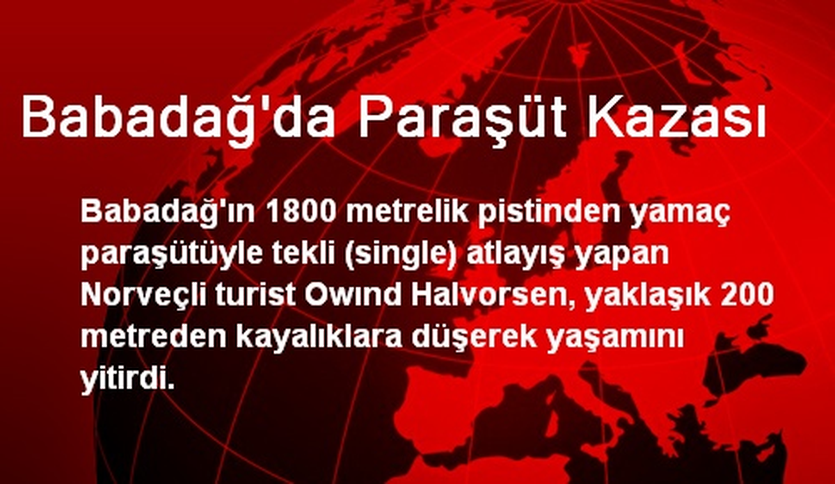 Babadağ\'da Paraşüt Kazası