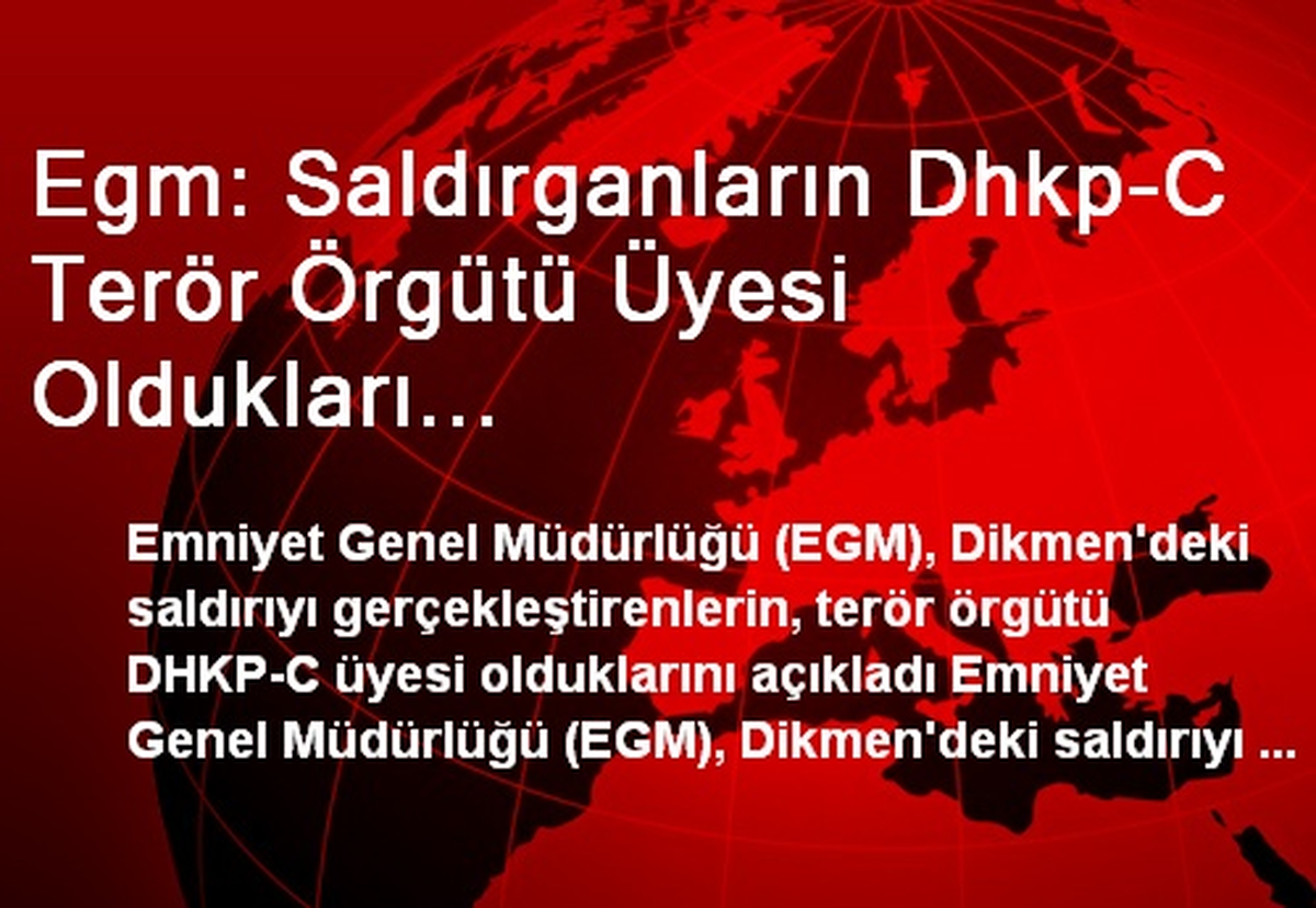 Ankara\'daki Saldırganlar DHKP-C Terör Örgütü Üyesi