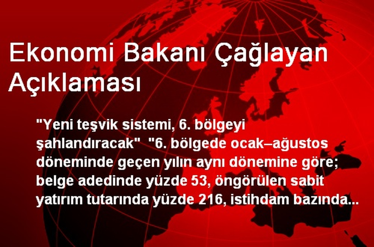 Ekonomi Bakanı Çağlayan Açıklaması