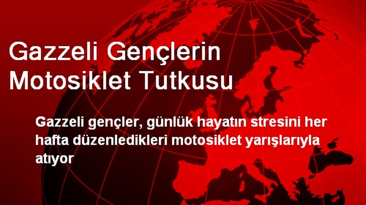 Gazzeli Gençlerin Motosiklet Tutkusu