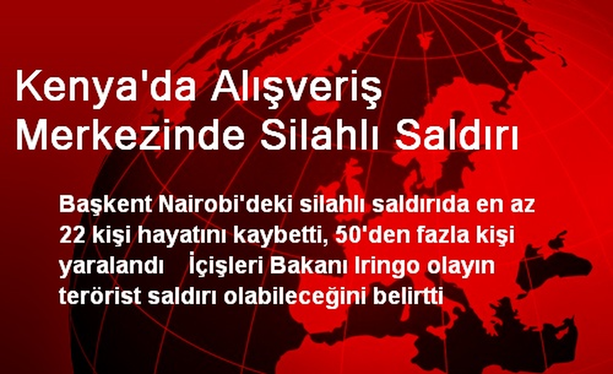 Kenya\'da Alışveriş Merkezinde Silahlı Saldırı
