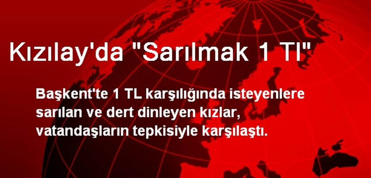 Kızılay\'da "Sarılmak 1 Tl"