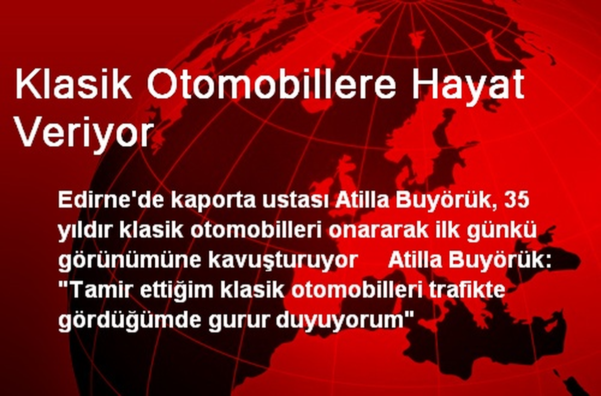 Klasik Otomobillere Hayat Veriyor