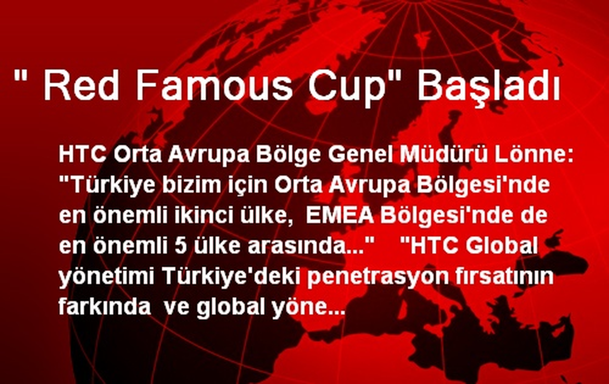" Red Famous Cup" Başladı