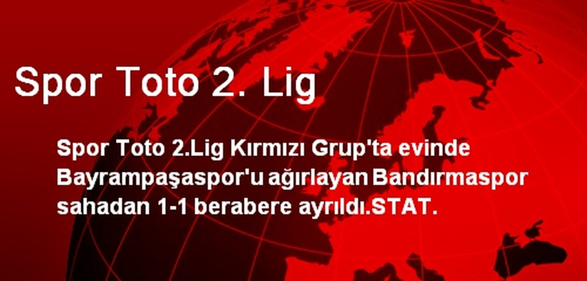 Spor Toto 2. Lig