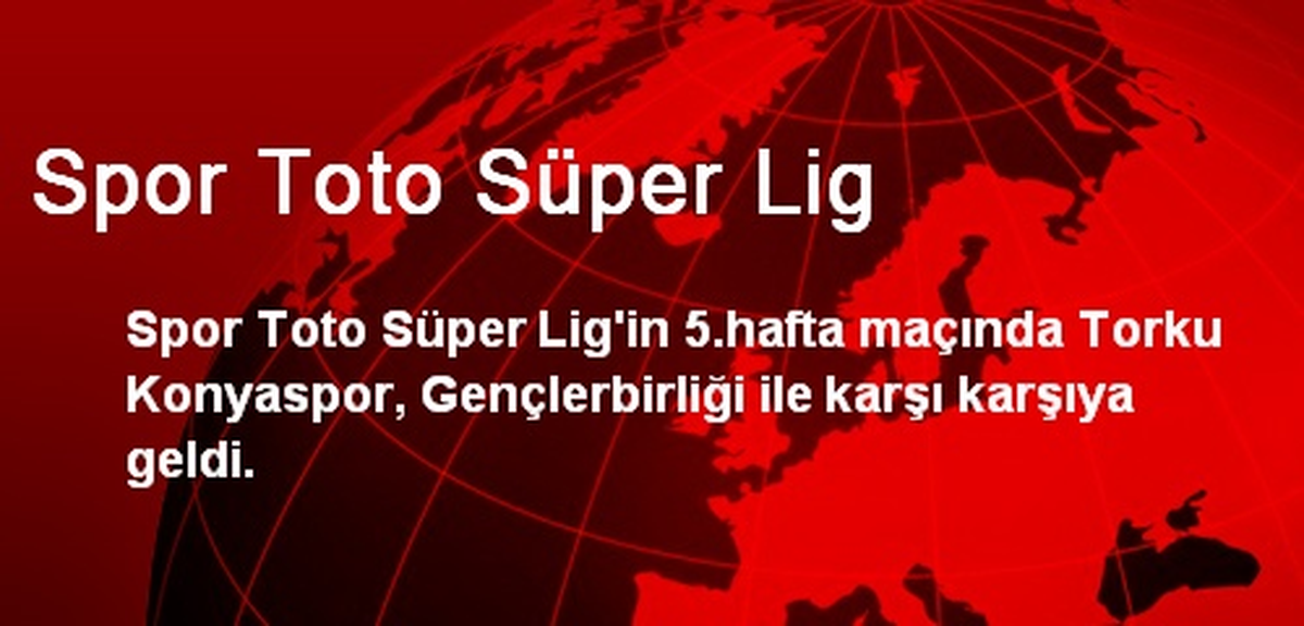 Spor Toto Süper Lig