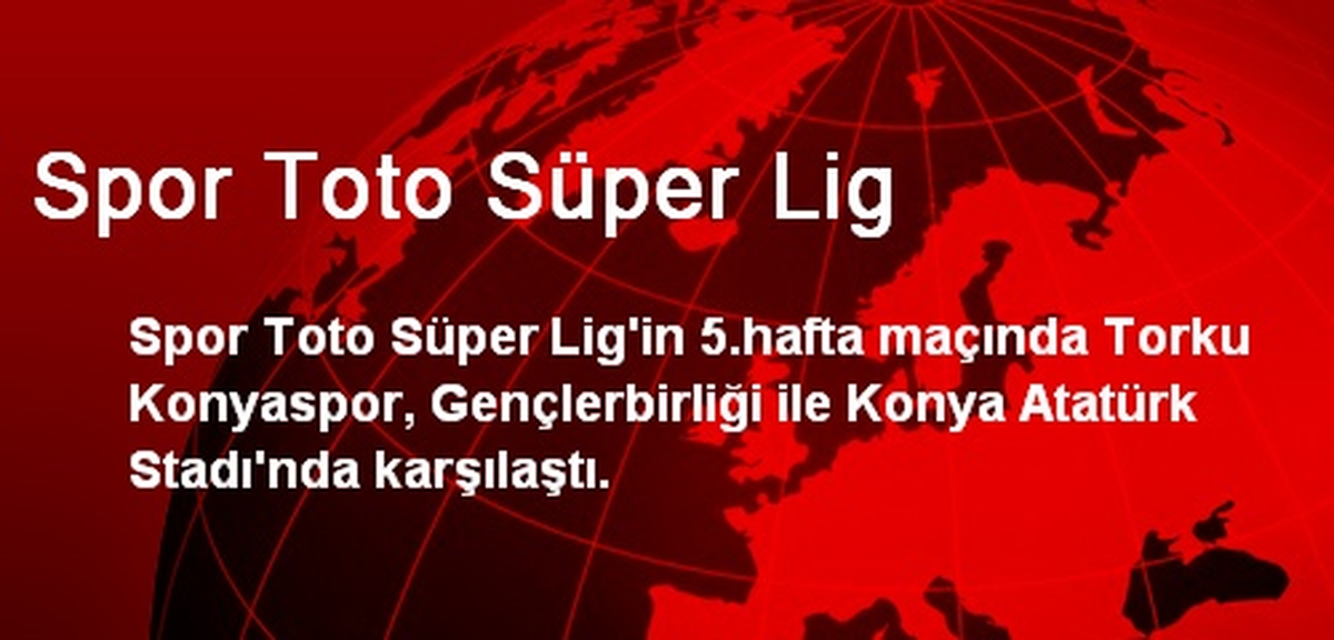 Spor Toto Süper Lig