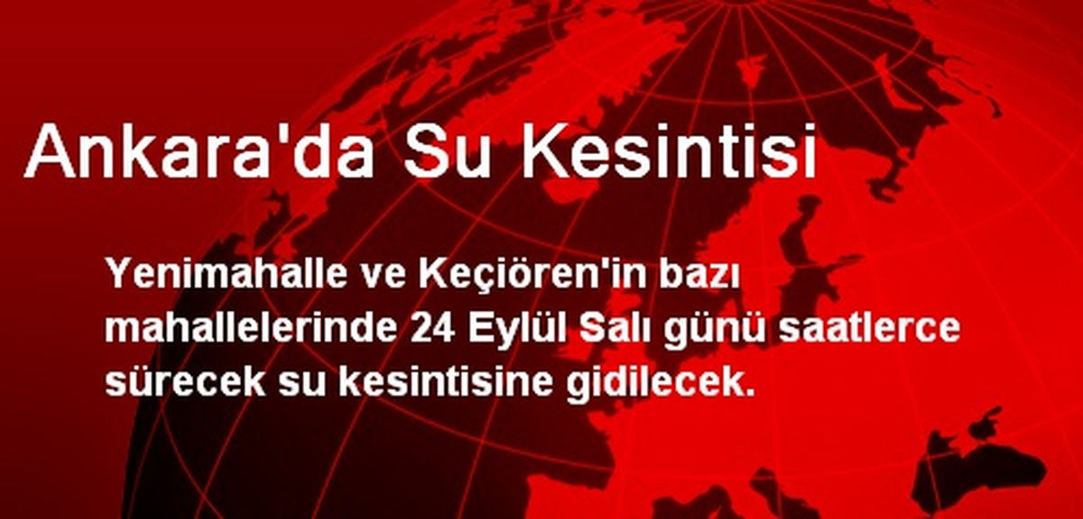 Ankara\'da Su Kesintisi